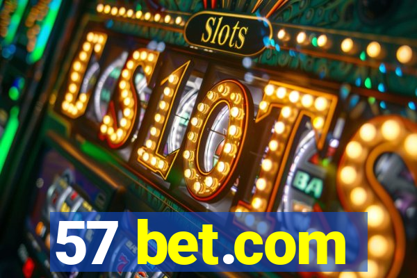 57 bet.com